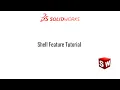 Solidworks tutorial - Shell feature