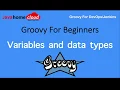 groovy scripting groovy for beginners groovy variables and data types