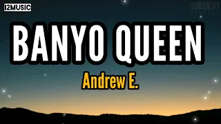 Download BANYO QUEEN Andrew E Lyrics MP3