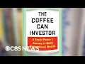 The Coffee Can Investor offers a key strategy for families and long-term investors