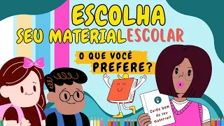Escolha o Seu Material Escolar: Qual Você Prefere?