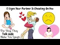 13 Signs Your Partner Is Cheating On You | How To Know If Your Partner Is Cheating On You