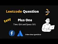 Plus One Leetcode - 66 Python Time O n Space O 1