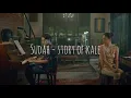 Ardhito Pramono - Sudah (Story Of kale)