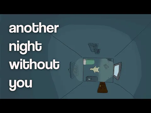 another night without you