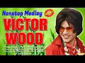 Download Lagu Victor Wood Greatest Hits Full Album 💌💌 Victor Wood Nonstop Old Songs Medley 💌 OPM MEDLEY