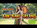 Lagu Wali Band - Baik Baik Sayang (Reggae Cover)