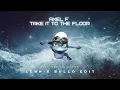 Download Lagu Axel F (Take It To The Floor) - LENN x BULLO Edit | FULL VERSION IN DESCRIPTION