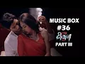 Download Lagu Music Box #36 Ek Deewana Tha III | Mukul Puri | Elvis | Nishant | Adil-Prashant | Vikram-Donal-Namik
