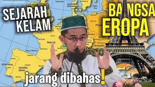 Download UAH Bongkar SEJARAH Eropa, Ternyata Isinya MENGEJUTKAN - Ustadz Adi Hidayat LC MA MP3