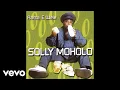 Lagu Solly Moholo - Moholo Nnyale (Official Audio)