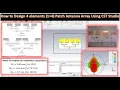 How to Design 4 elements 1 4 Patch Antenna Array Using CST Studio Quarter Wave Transformer Method