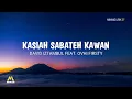 Download Lagu Kasiah Sabateh Kawan - David Iztambul Feat. Ovhi Firsty | Lirik Lagu Minang