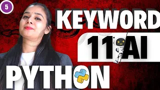 Python Keywords Class 11 - AI 843
