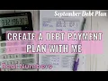 Create A Debt Payment Plan With Me Sep Debt t Plan How To Manage Your Money and Payoff Debt