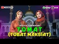 Lagu TOMAT (Tobat Maksiat) - Caka Musik (Official Music Video)