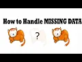 How to Handle Missing Data Complete cases Imputation