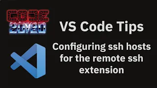 VS Code tips Configuring ssh hosts for the remote ssh extension