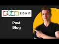 How To Post Blog Using Zoho Sites Quick Guide