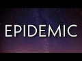 Download Lagu Polo G - Epidemic (Lyrics)