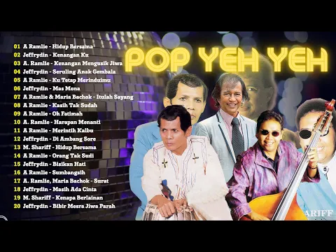 Download MP3 POP YEH YEH 💦 RAJA 60AN POP YEH YEH 💦 NONSTOP MEDLY POP YEH YEH 💦  A. RAMLIE, JEFFRYDIN, M.SHARIFF