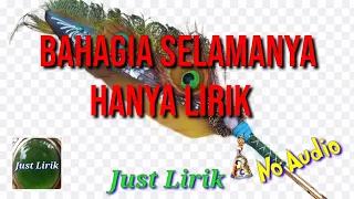 Download BAHAGIA SELAMANYA - ADIBAL SYAHRUL SAHRUL \u0026  ERIE SUZAN | hanya lirik MP3