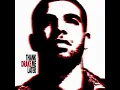 Drake - Miss Me (Ft. Lil Wayne)