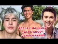 TEEJAY MARQUEZ TALKS ABOUT GENDER ISSUE