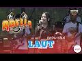Lagu LAUT - REVINA SIFANI || ADELLA LIVE ANNIVERSARY BEKICOT BETAL KING COMMUNITY