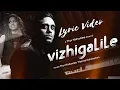 Download Lagu Vizhigalile - Thor Nishanlee x Thyivya Kalaiselvan (Official Lyrical Video)