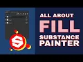 Mastering Substance Painter - Fill Layer feature in Substance Painter for Beginners