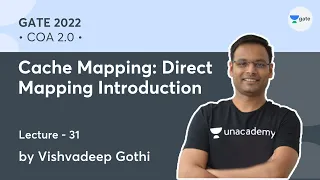 Cache Mapping Direct Mapping Introduction L 31 COA 2 0 GATE 2022 Vishvadeep Gothi