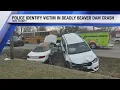 Police identify victim in deadly Beaver Dam crash