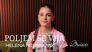 HELENA MIRANOVIC   POLJEM SE VIJA