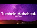 Download Lagu Tumhein Mohabbat hai (Lyrics) - Arijit Singh | Atrangi re | Akshay K, Dhanush, Sara A K | LS04