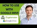 How to Use Cryptomator with Google Drive Full Guide 2026