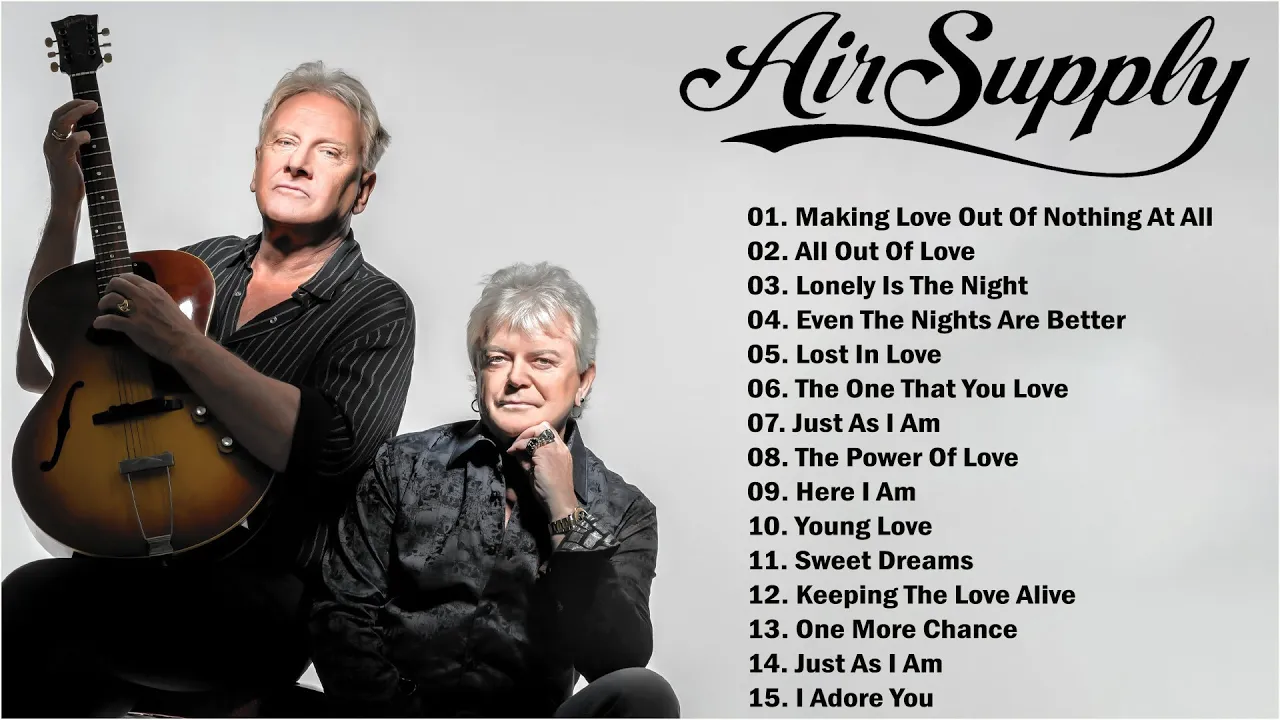 Air Supply 💗 Best Songs Air Supply💗 Greatest Hits Full Album 💝