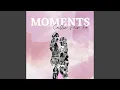 Download Lagu Moments