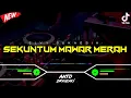 Download Lagu DJ SEKUNTUM MAWAR MERAH NEW‼️ VIRAL TIKTOK || FUNKOT VERSION