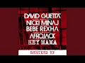 Download Lagu Hey Mama (feat. Nicki Minaj, Bebe Rexha \u0026 Afrojack) (Club Killers Remix)