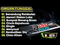Lagu KOLEKSI PANGGUNG ORGEN TUNGGAL ALBUM DANGDUT LAWAS 2024 2025 MANTAP CEK SOUND COVER MORETA ELECTONE