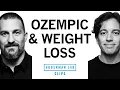 Ozempic Mounjaro GPL-1 Agonists for Weight Loss Dr Zachary Knight Dr Andrew Huberman