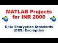 MATLAB Project - Data Encryption Standards DES Encryption