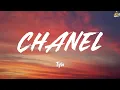 Lagu CHANEL - Tyla (Lyrics) Ariana Grande, Justin Bieber, Shawn Mendes