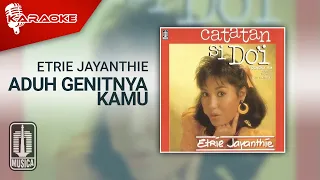 etrie jayanthie aduh genitnya kamu official karaoke video 