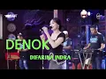 Lagu DENOK   Difarina Indra Adella   OM ADELLA