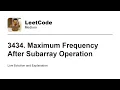 3434 Maximum Frequency After Subarray Operation Leetcode Medium