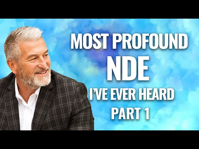#9 This NDE will Change Lives.  Listen to end.  Jeff Olsen's Tragic but Beautiful Story.  Part 1