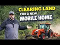 Clearing Raw Land for Our Mobile Home What It REALLY Takes