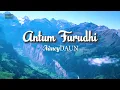 Download Lagu Antum Furudhi - NancyDAUN ( Music Video Lyrics )